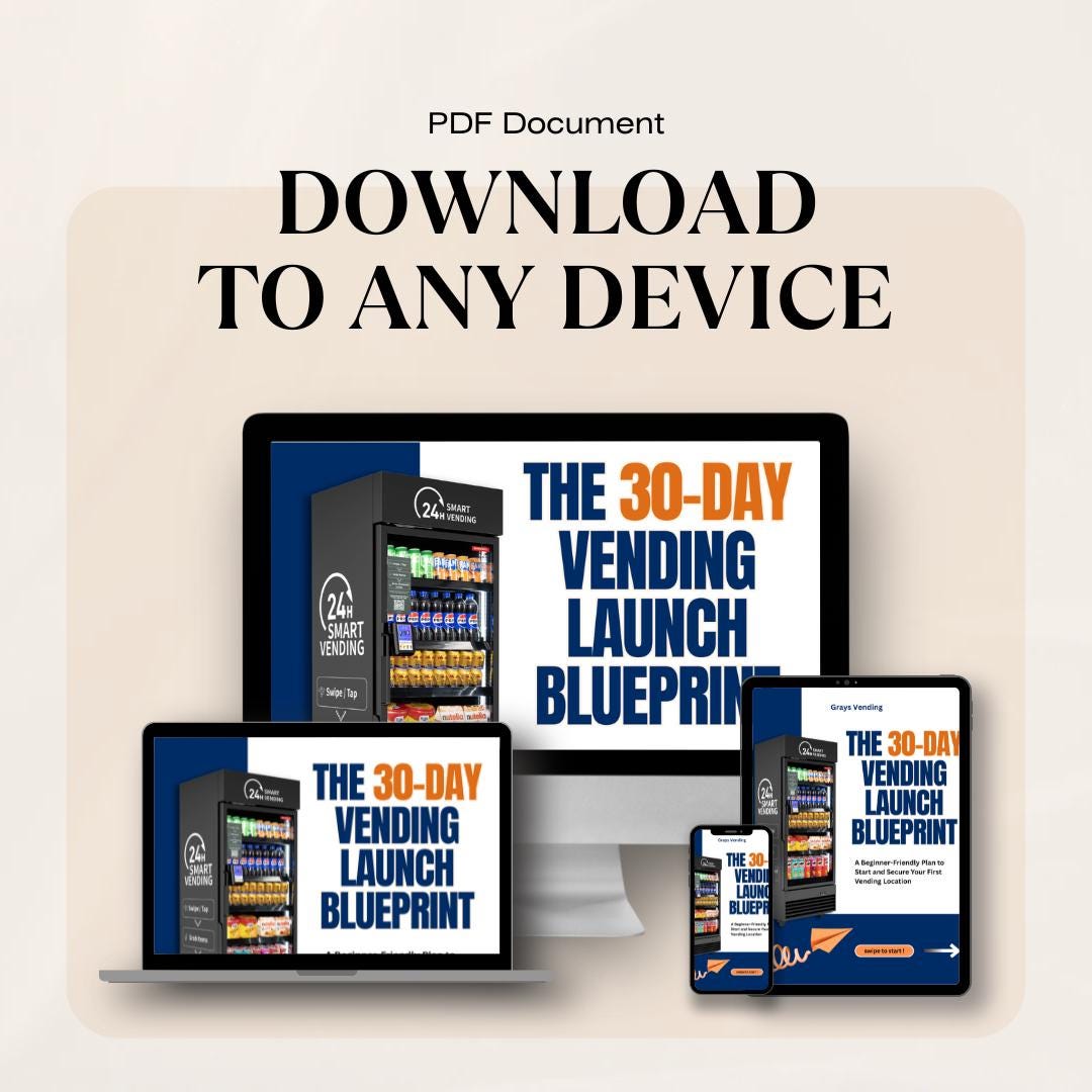 30-Day Vending Business Blueprint | Placement Agreement Template (PDF Guide)